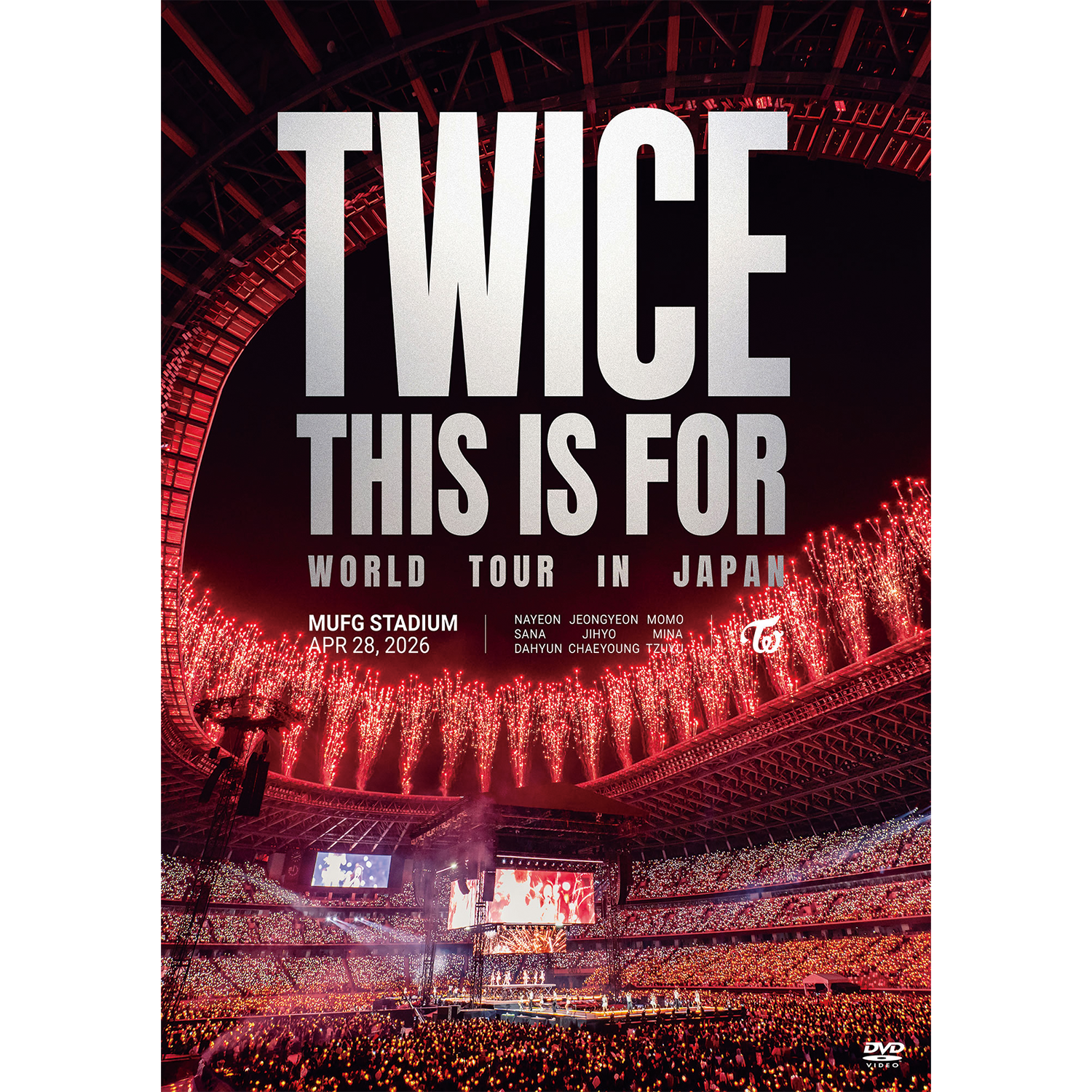 TWICE『TWICE ＜THIS IS FOR＞ WORLD TOUR IN JAPAN MUFG STADIUM