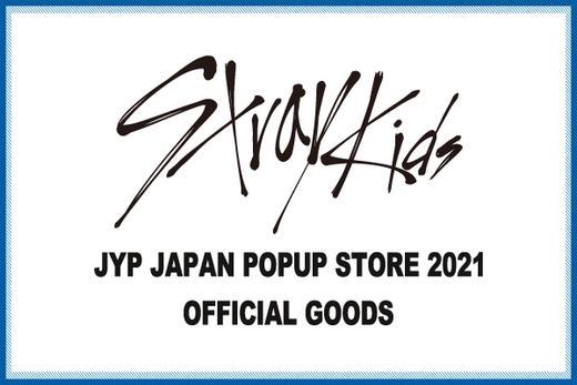 JYP JAPAN POPUP STORE 2021