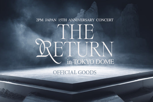 2PM Japan 15th Anniversary Concert “THE RETURN” in TOKYO DOME