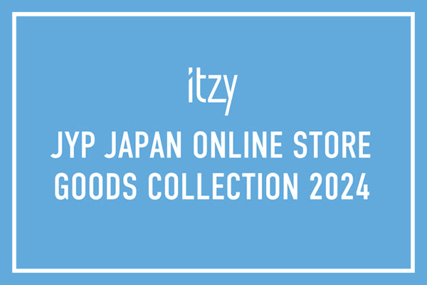 JYP JAPAN ONLINE STORE GOODS COLLECTION 2024 - ITZY
