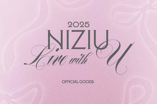NiziU Live with U 2025 OFFICIAL GOODS 販売スタート！
