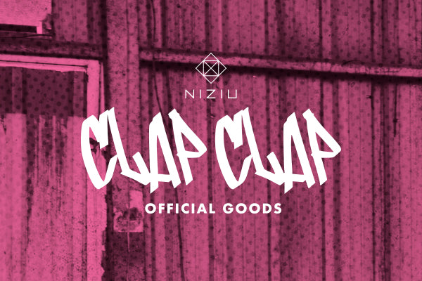 NiziU 3rd Single『CLAP CLAP』リリース記念グッズ