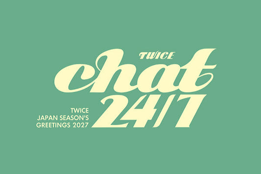 TWICE JAPAN SEASON'S GREETINGS 2027 "CHAT 24/7"