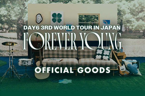 DAY6 3RD WORLD TOUR ＜FOREVER YOUNG＞ OFFICIAL GOODS