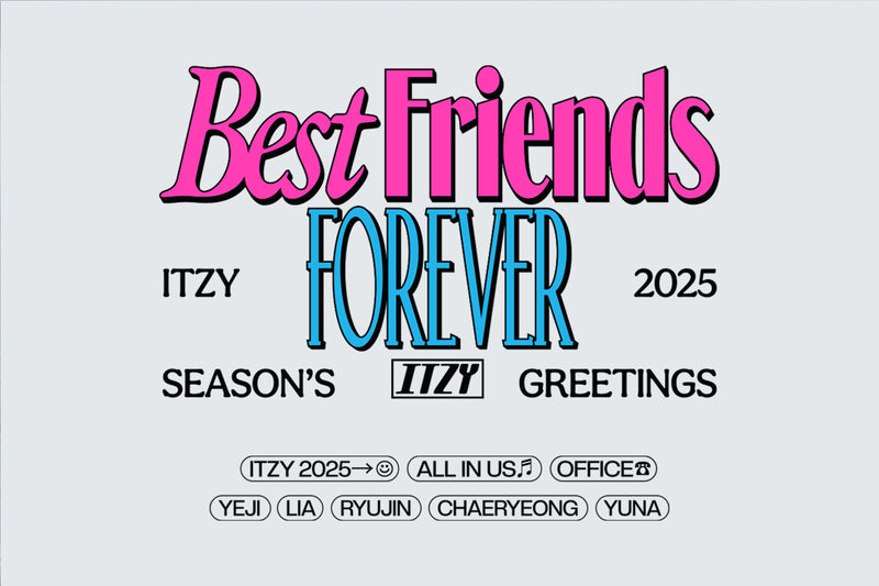 ITZY 2025 SEASON'S GREETINGS [Best Friends FOREVER]