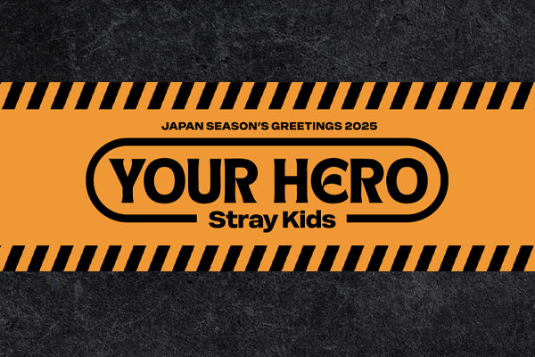 Stray Kids JAPAN SEASON’S GREETINGS 2025 “Your Hero”