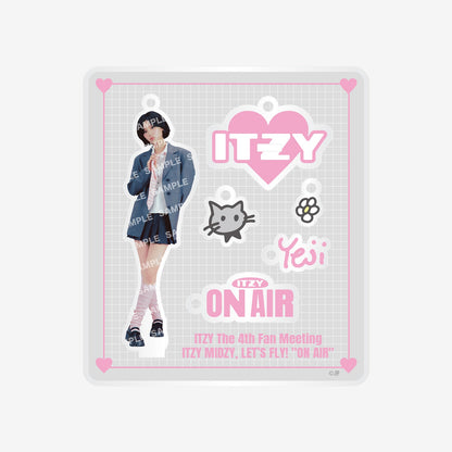 ACRYLIC STAND KEY HOLDER - YEJI / ITZY『The 4th Fan Meeting ITZY MIDZY, LET’S FLY! "ON AIR"』