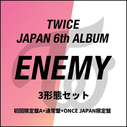 TWICE JAPAN 6th ALBUM “ENEMY” 3-form set (first limited edition A + regular edition + ONCE JAPAN limited edition)