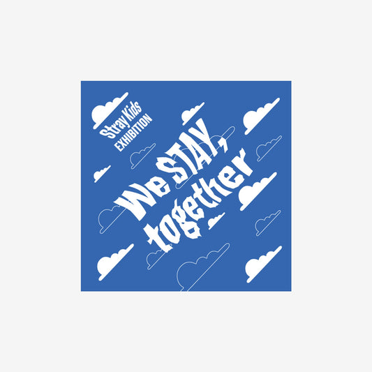 BANDANA / Stray Kids『EXHIBITION “We STAY, together”』
