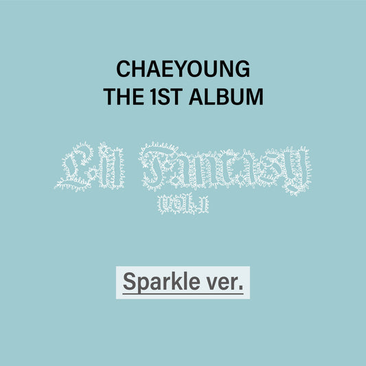 CHAEYOUNG THE 1ST ALBUM『LIL FANTASY vol. 1』Sparkle ver.