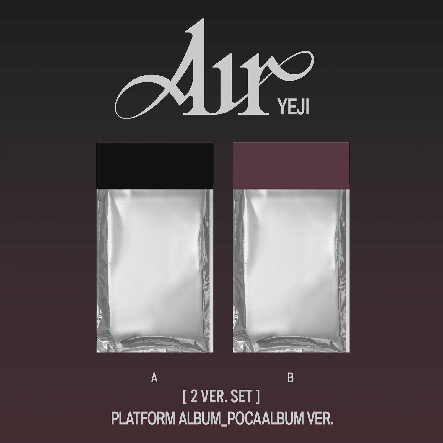 YEJI『Air』PLATFORM ALBUM_POCAALBUM VER.【輸入盤】2バージョンセット