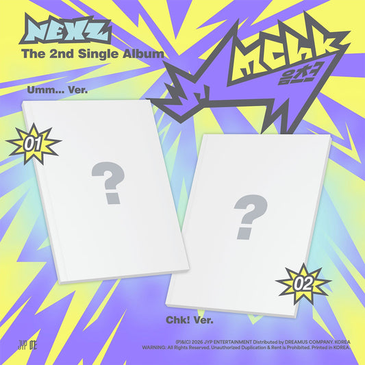 NEXZ The 2nd Single Album "Mmchk" [Umm… ver. / Chk! ver.] 2バージョンランダム