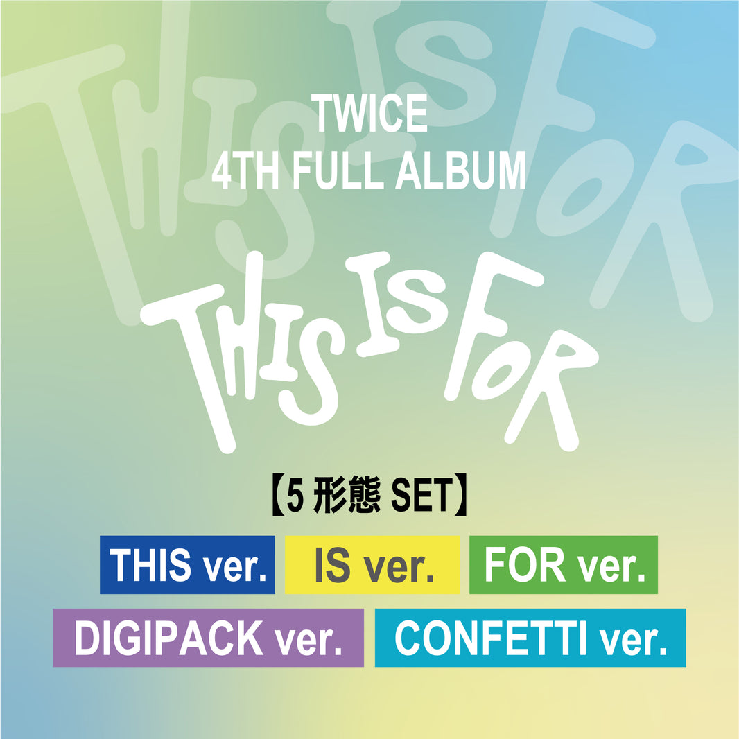 TWICE 4TH FULL ALBUM『THIS IS FOR』 – JYP JAPAN ONLINE STORE