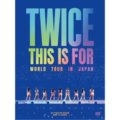 TWICE『TWICE ＜THIS IS FOR＞ WORLD TOUR IN JAPAN』 [초회한정판 DVD]