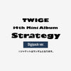 TWICE 14TH MINI ALBUM『STRATEGY』（Digipack ver.）【輸入盤】