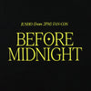 T-SHIRT / BLACK『JUNHO (From 2PM) FAN-CON -Before Midnight-』